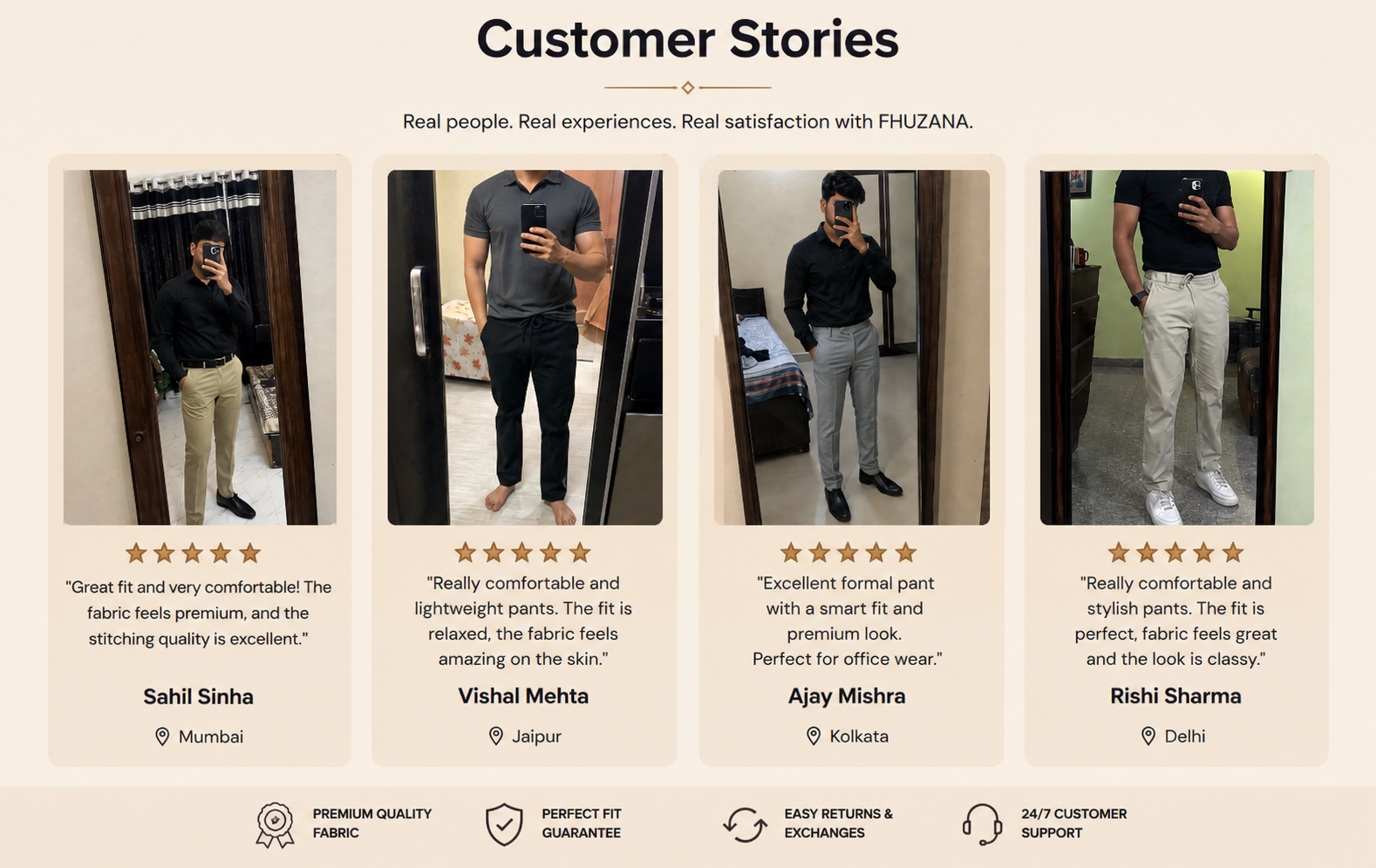 Fhuzana customer reviews and testimonials showcasing premium men's trousers with satisfied customers across India.